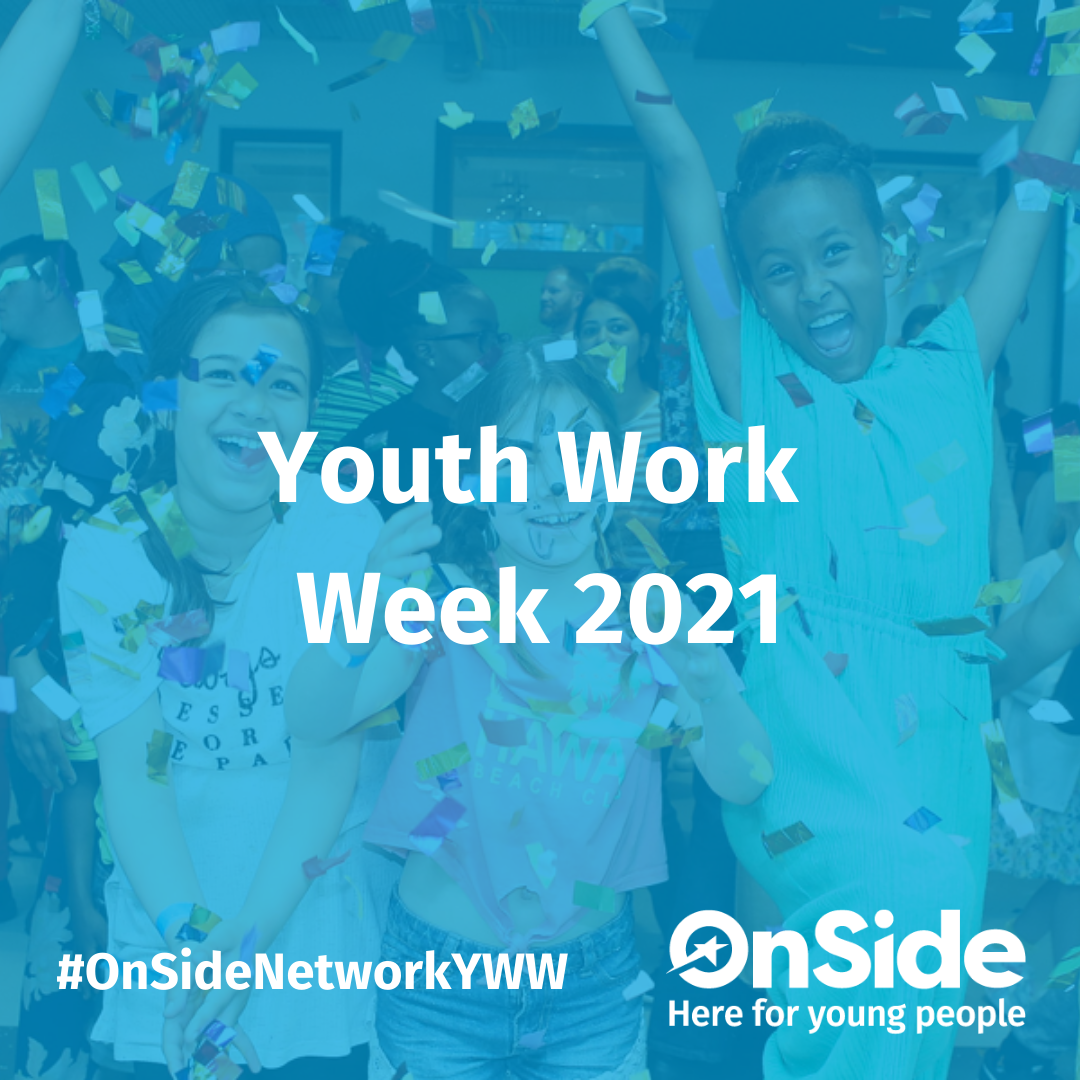 youth-work-week-2021-champions-of-youth-work-onside